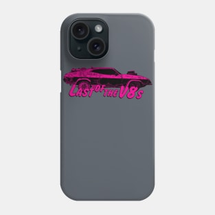 Last of the v8s Phone Case