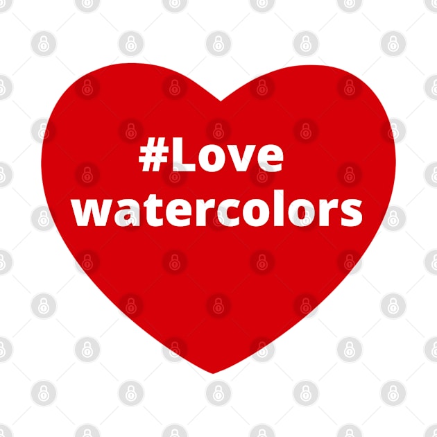 Love Watercolors - Hashtag Heart by support4love