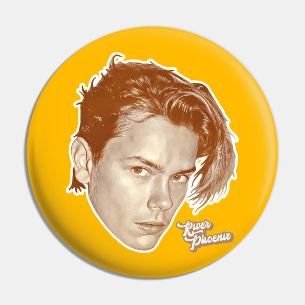 River Phoenix Pin by darklordpug