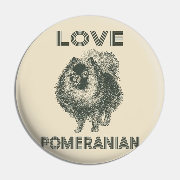 Love pomeranian Dog Pin by tabaojohnny