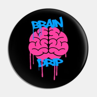 Brain Drip Pin