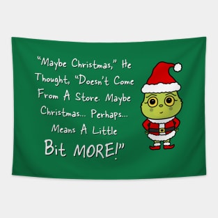 Grinchmas Grouch Quote! (Cartoon Version) Tapestry