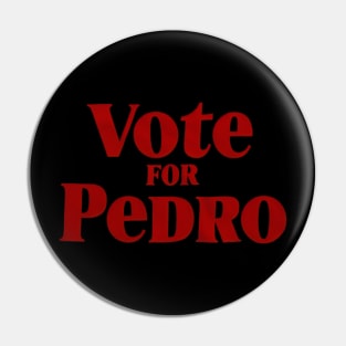 vote for pedro Pin