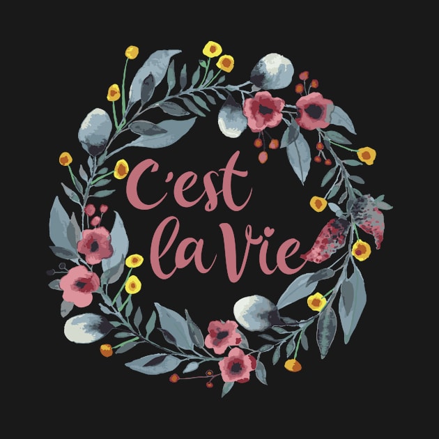 C'est La Vie - French Phrases by TheInkElephant