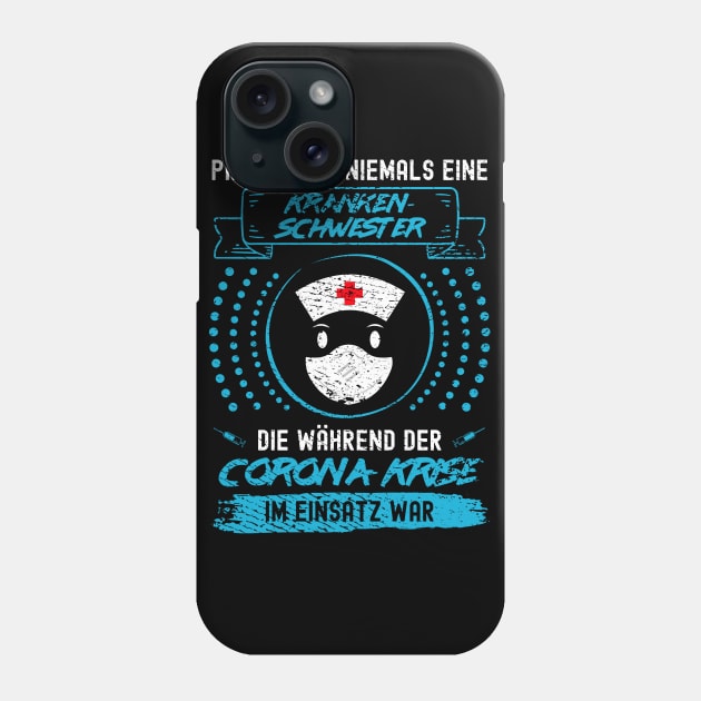 Corona Krankenschwester Phone Case by SM Shirts