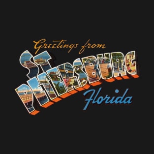 Greetings from St Petersburg Florida T-Shirt