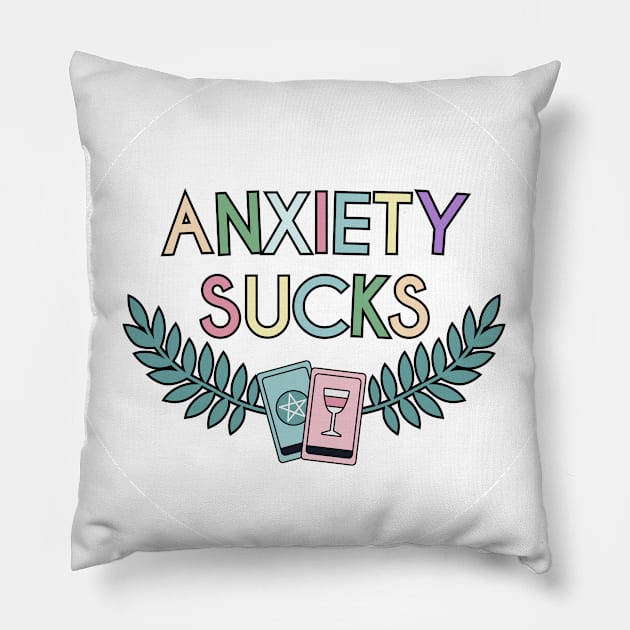 Anxiety Sucks! Pillow by Dear Fawn Studio