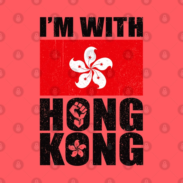 I'm With Hong Kong support the protesters fight for freedom by Alema Art