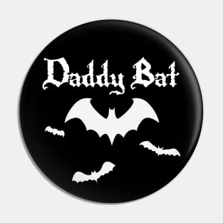 Daddy Bat Pin