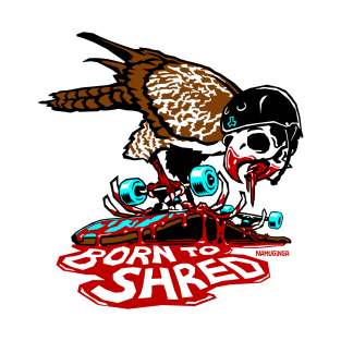 Born to Shred T-Shirt