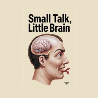 Small Talk T-Shirt