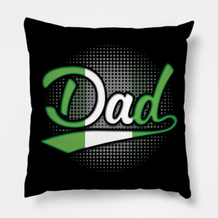 Nigerian Dad - Gift for Nigerian From Nigeria Pillow