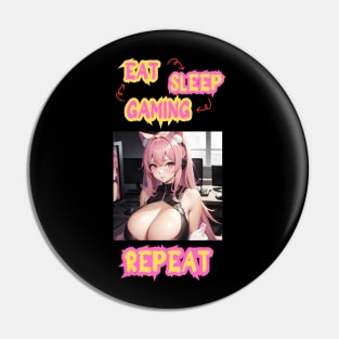 Eat Sleep Gaming Repeat Anime Girl Pin