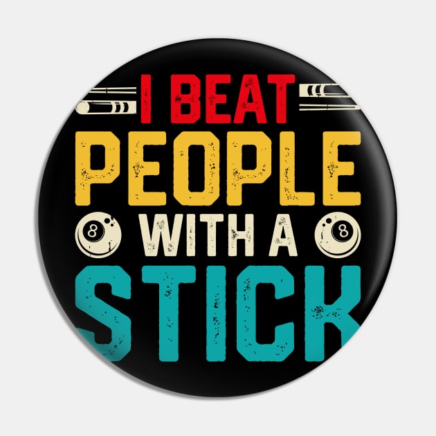 I Beat People With A Stick T shirt For Women Pin by QueenTees