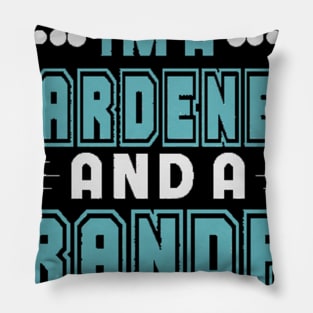 GARDENER JOB AND GRANDPA SHIRTS Pillow