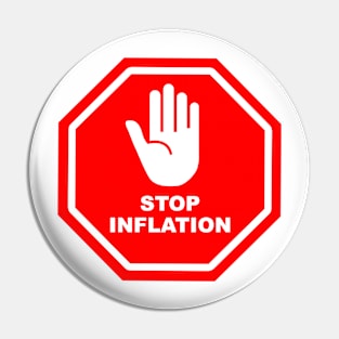 STOP INFLATIION Pin