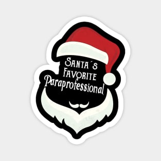 Christmas Shirts Santa's Favorite Paraprofessional X-mas Magnet