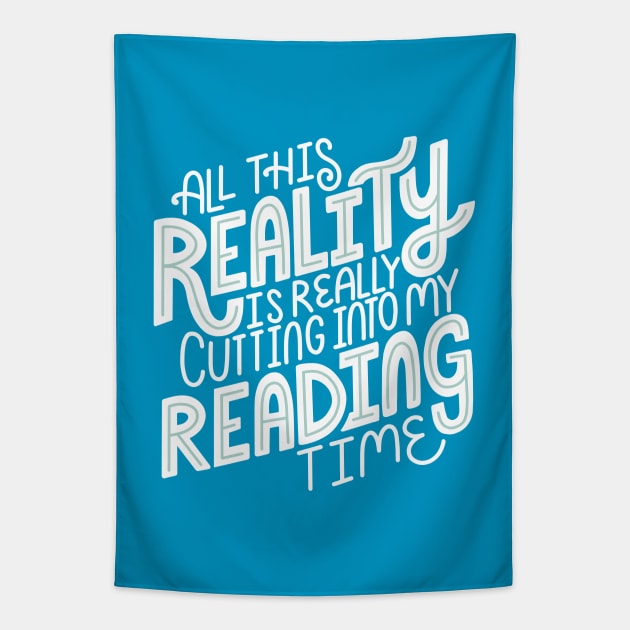 Reality vs. Reading Tapestry by KitCronk