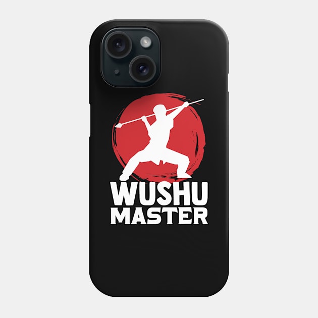 Wushu Master Chinese Kungfu Wushu Lover Wushu Staff Phone Case by sBag-Designs