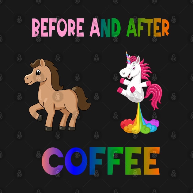 Before and after coffee Unicorn by A Zee Marketing