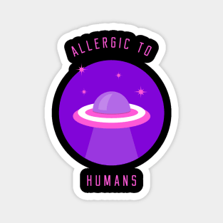 Allergic to Humans Magnet