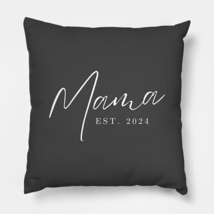 Mama est. 2024 Pillow