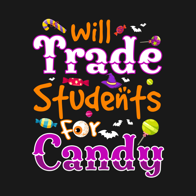 Will Trade Students For Candy Funny Teacher Halloween by Simpsonfft