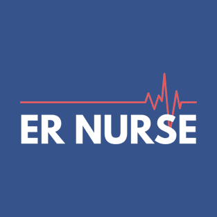 ER Nurse Design T-Shirt