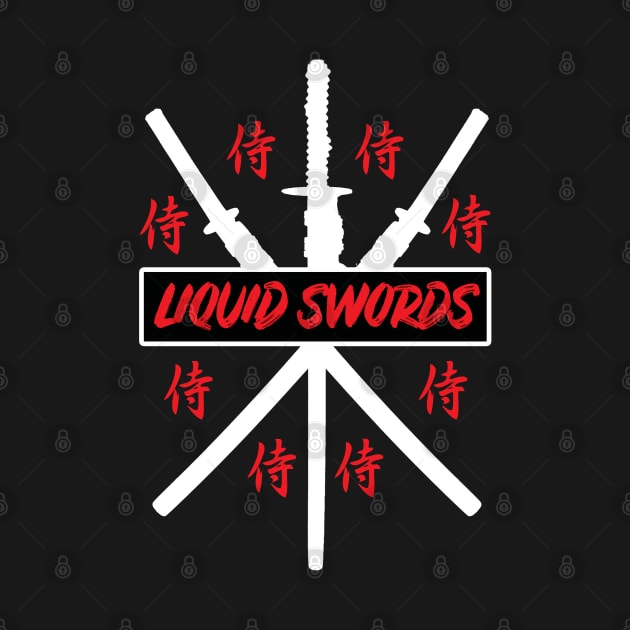 Liquid Swords by DIGABLETEEZ