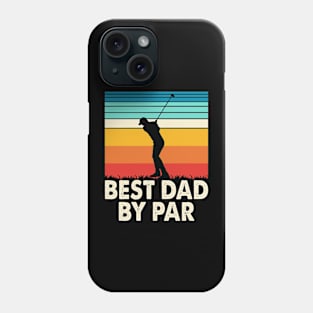 Best Dad By Par T Shirt For Men Phone Case
