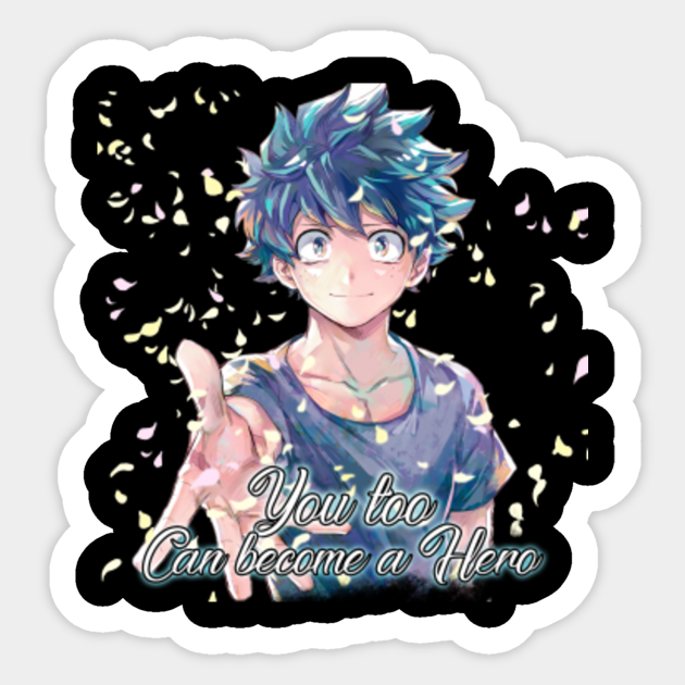 Midoriya Izuku You Too Can Become A Hero Anime Autocollant Teepublic Fr