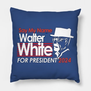 Walter White For President 2024 Pillow