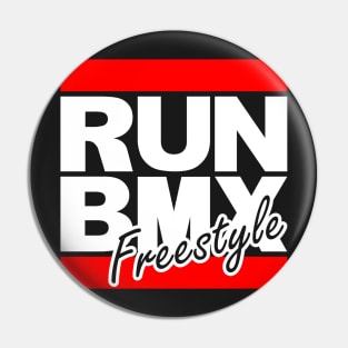 RUN BMX Freestyle Pin