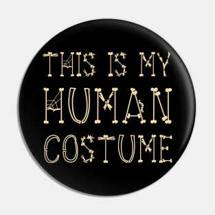 This is my human costume Pin