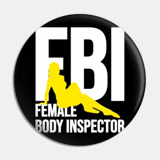 Female Body Inspector Pin