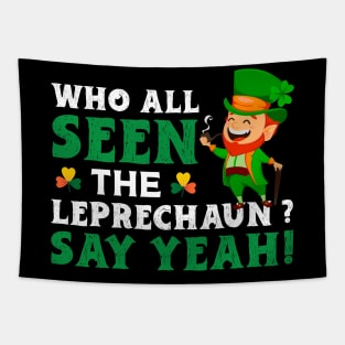 Who All Seen The Leprechaun Tapestry