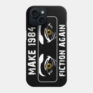 Make 1984 Fiction again Phone Case