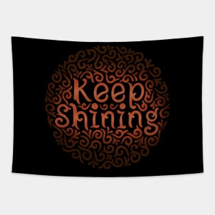 keep shining Tapestry