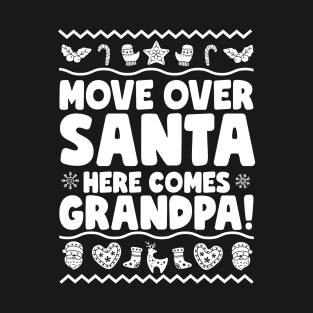 Move Over Santa Here Comes Grandpa T-Shirt