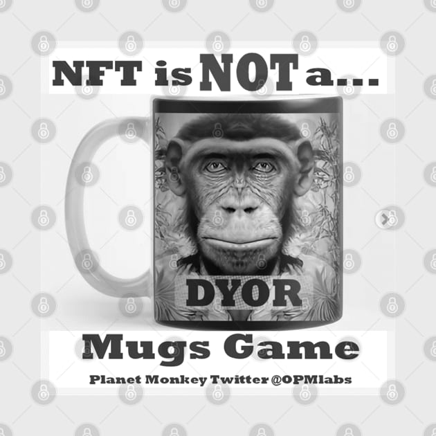 Funny Crypto NFT DYOR MEME by PlanetMonkey