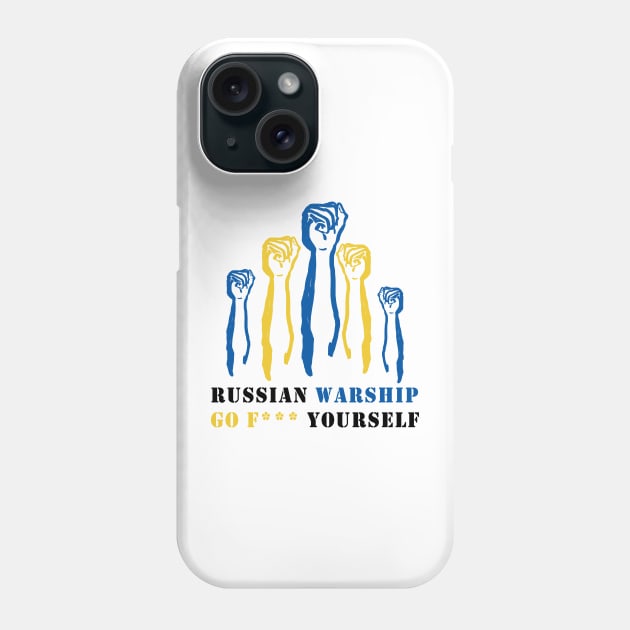 Russian Warship Go F Yourself Phone Case by Youth Power