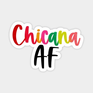 Chicana AF Magnet