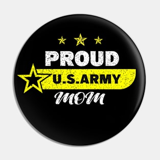 Be proud to be in the us army military Pin