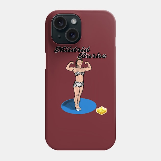 Mildred Burke Phone Case by TL Bugg