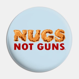 Nugs Not Guns - Pro Gun Reform and Control Pin