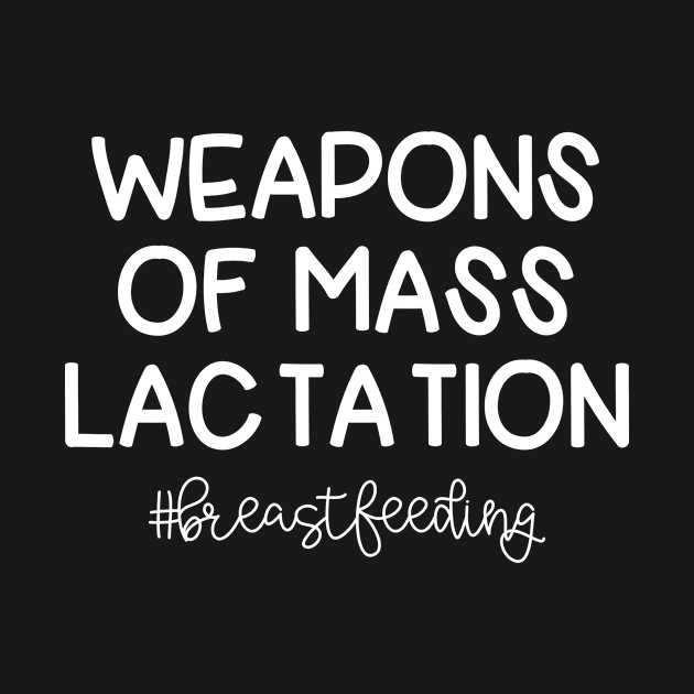 Weapons of Mass Lactation by vintageinspired