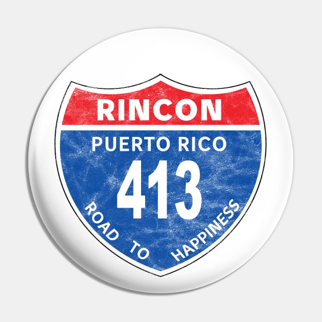 Rincon Puerto Rico Road to Happiness Street Road Sign Pin by PuertoRicoShirts