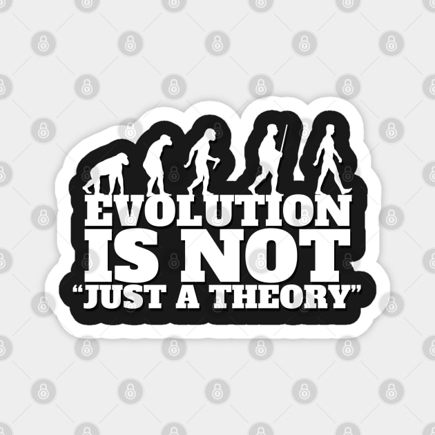 Evolution is not "just a theory" Magnet by NerdShizzle