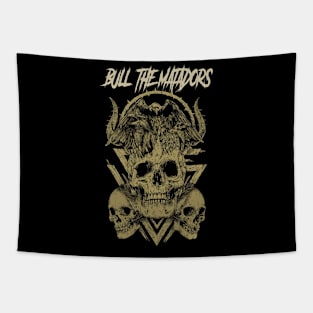 BULL & THE MATADORS BAND Tapestry