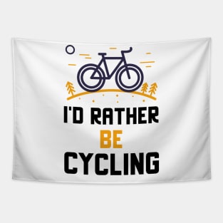 I'd Rather Be Cycling Tapestry